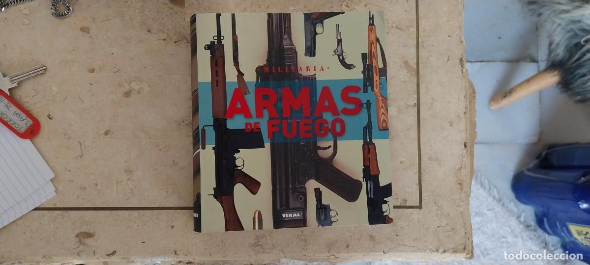 Militaria: LIBRO ARMAS NUEVO TODAS LAS ARMAS