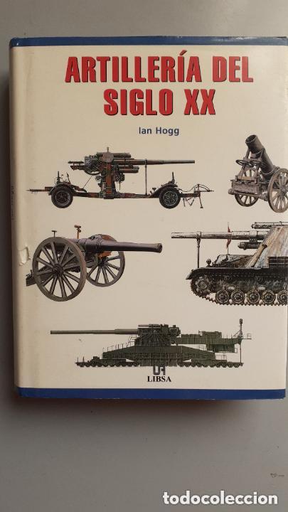 Militaria: artilleria del siglo XX