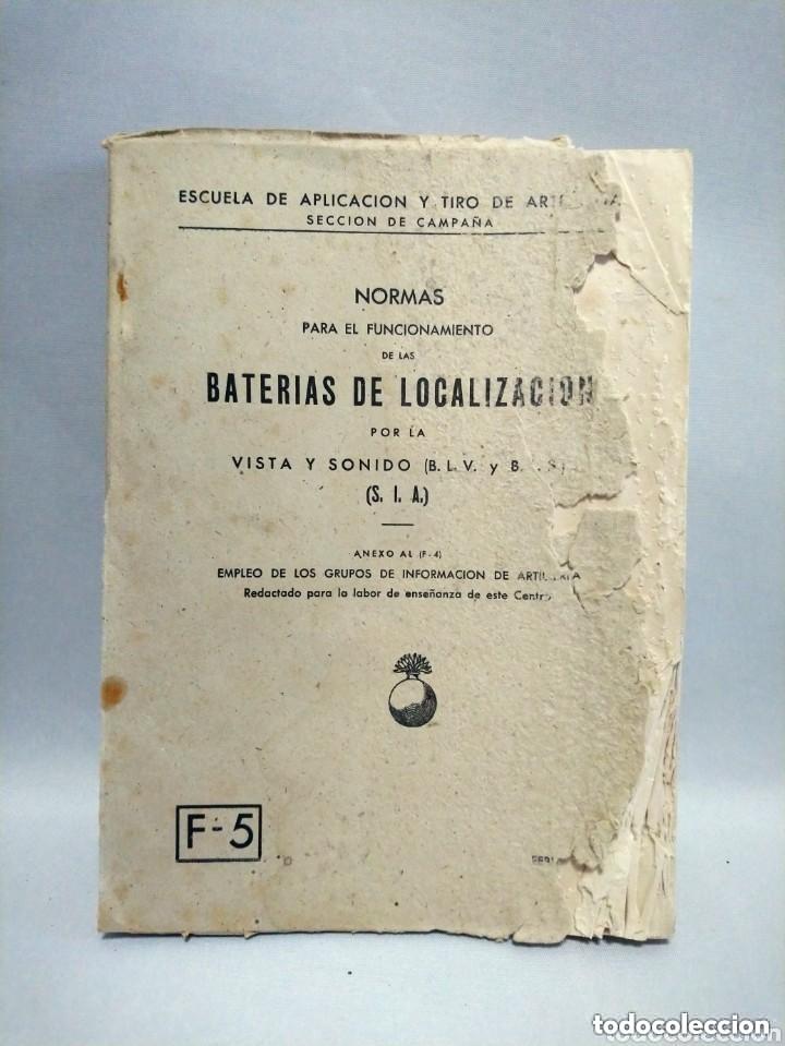 Militaria: Normas para el funcionamiento de las Bater&iacute;as de Localizaci&oacute;n por la vista y sonido 1942. 26 l&aacute;minas