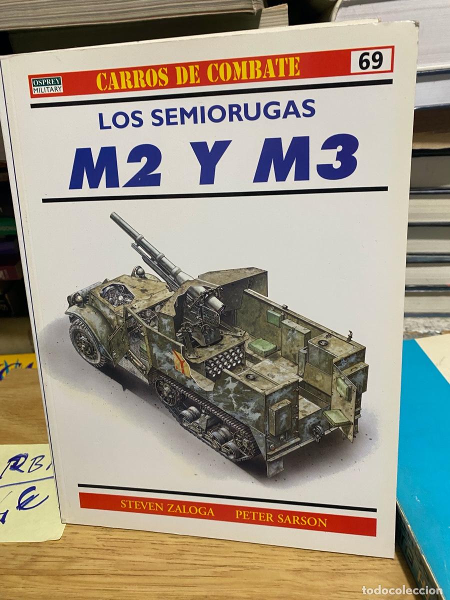 Militaria: CARROS DE COMBATE, NUM. 69, M2 Y M3