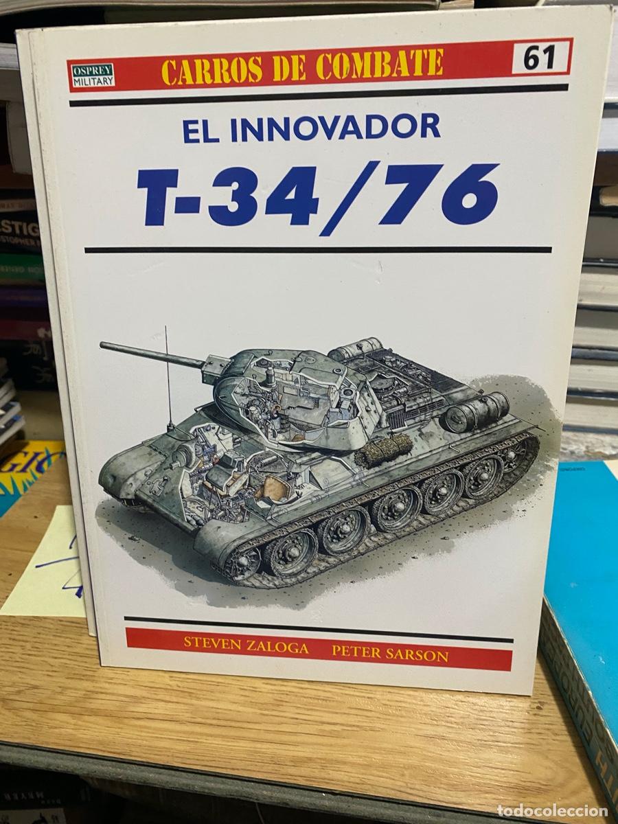 Militaria: CARROS DE COMBATE, NUM. 61, T 34 76