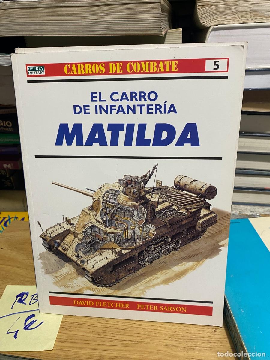 Militaria: CARROS DE COMBATE, NUM. 5, MATILDA