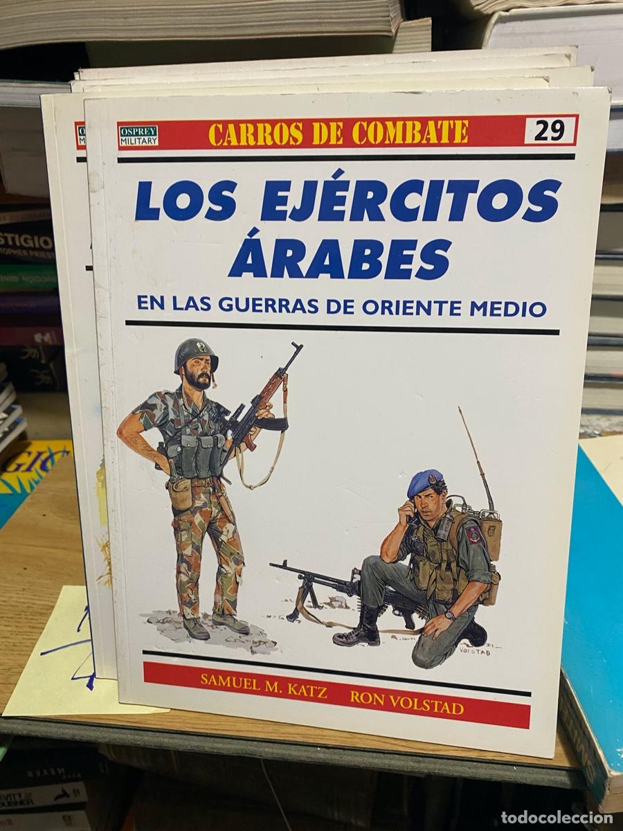 Militaria: CARROS DE COMBATE, NUM. 29, LOS EJERCITOS ARABES - Foto 1
