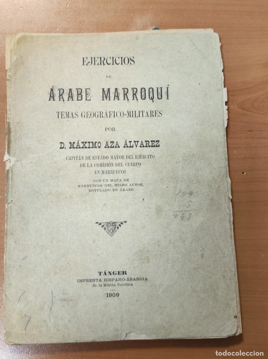 Militaria: ANTIGUO LIBRO EJERCICIOS ARABE MARROQUI, TEMAS GEOGRAFICOS MILITARES, TANGER 1909