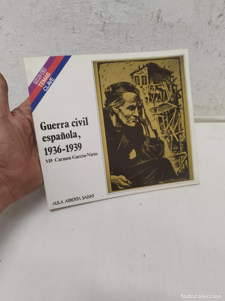 Militaria: Libro militar de la guerra civil espa&ntilde;ola 1936-1939. Por M. Carmen Garcia Nieto.