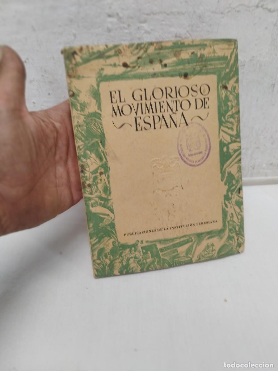 Militaria: Libro militar glorioso movimiento de espa&ntilde;a.