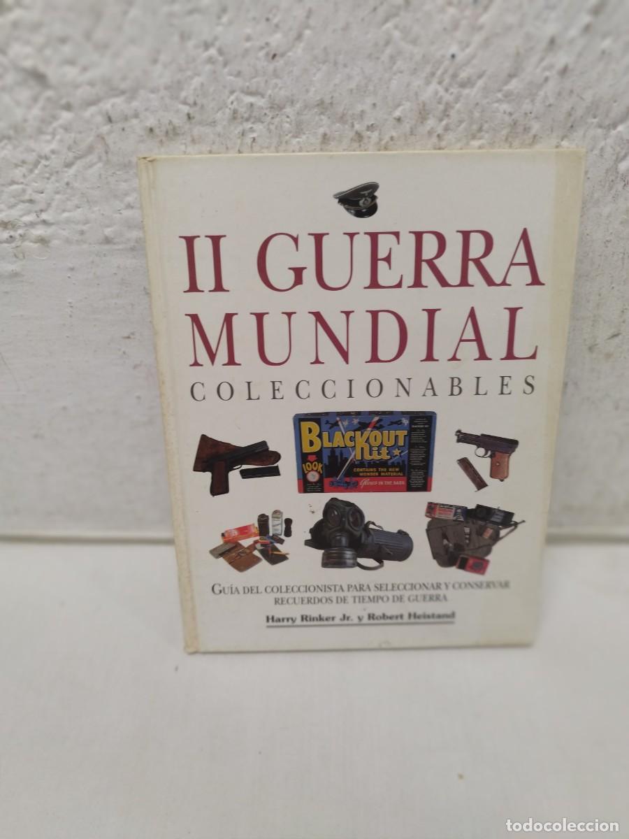 Militaria: Libro militar II guerra mundial coleccionables. Coleccionables militares del frente nacional.
