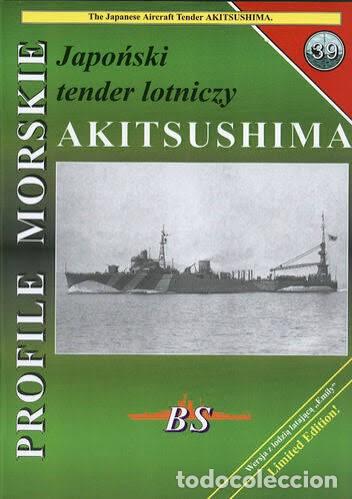 Militaria: Profile Morskie 39 AKITSUSHIMA