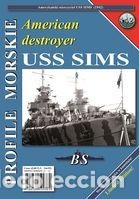 Militaria: Profile Morskie 142 USS SIMS