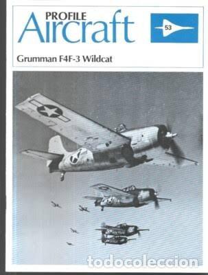 Militaria: Profile Aircraft 53 Grumman F4F-3 Wildcat