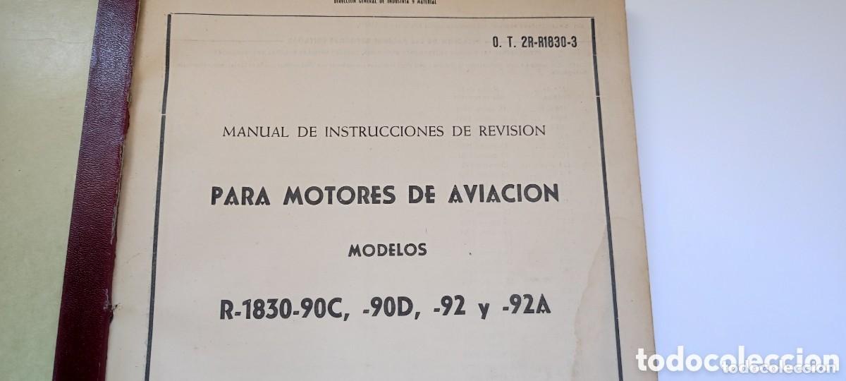 Militaria: Manual de instrucciones de revision para motores de aviacion R-1830-90C a&ntilde;o 1960 USAF