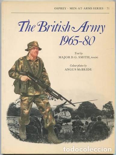 Militaria: men-at-arms 71 The British Army 1965-80 OSPREY