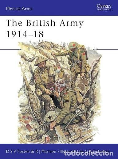 Militaria: men-at-arms 81 The British Army 1914-18 OSPREY