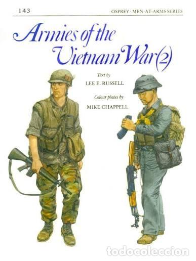 Militaria: men-at-arms 143 Armies of the Vietnam War (2) OSPREY