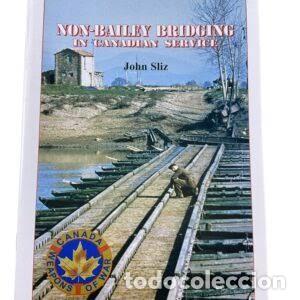 Militaria: NOM-BAILEY BRIDGING IN CANADIAN SERVICE