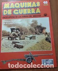 Militaria: Maquinas De Guerra 46 ca&ntilde;ones contracarro de la II guerra mundial