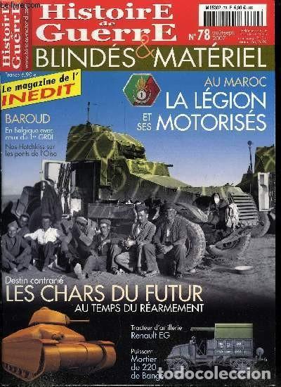 Militaria: Histoire de guerre, blind&eacute;s & mat&eacute;riel n&deg; 78