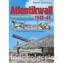 Militaria: Atlantikwall 1942&ndash;44