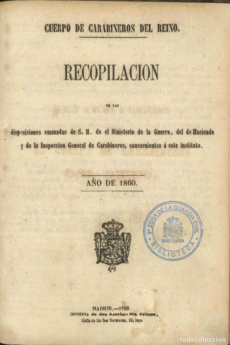 Militaria: Reales &Oacute;rdenes y Circulares para el Cuerpo de Carabineros del Reino. 1860