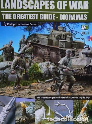Militaria: LANDSCAPES OF WAR GUIA MAXIMA DIORAMAS VOL.1