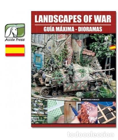 Militaria: LANDSCAPES OF WAR GUIA MAXIMA DIORAMAS VOL.3