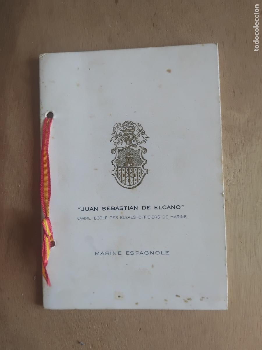 Militaria: JUAN SEBASTIAN DE ELCANO. CAPITANES Y VIAJES DESDE SU ENTRADA EN SERVICIO. (EN FRANCES)