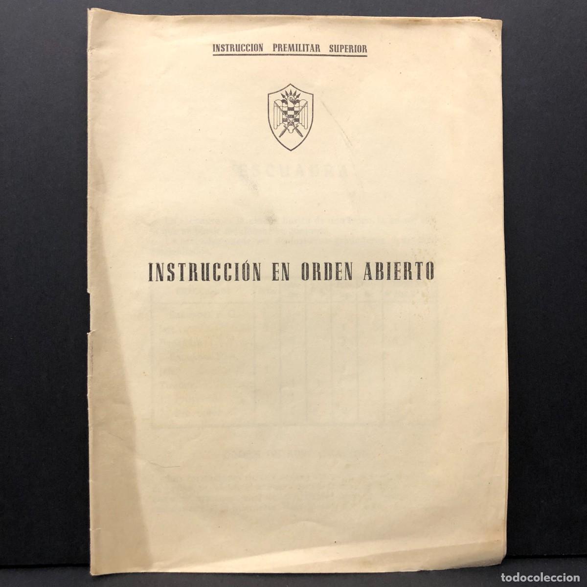 Militaria: INSTRUCCION PREMILITAR SUPERIOR - INSTRUCCI&Oacute;N EN ORDEN ABIERTO - FRANQUISMO / 459