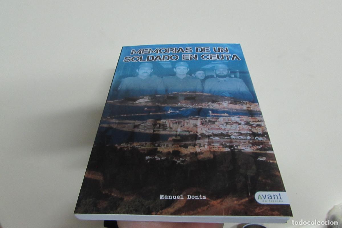 Militaria: MEMORIAS DE UN SOLDADO EN CEUTA - DONIZ, MANUEL