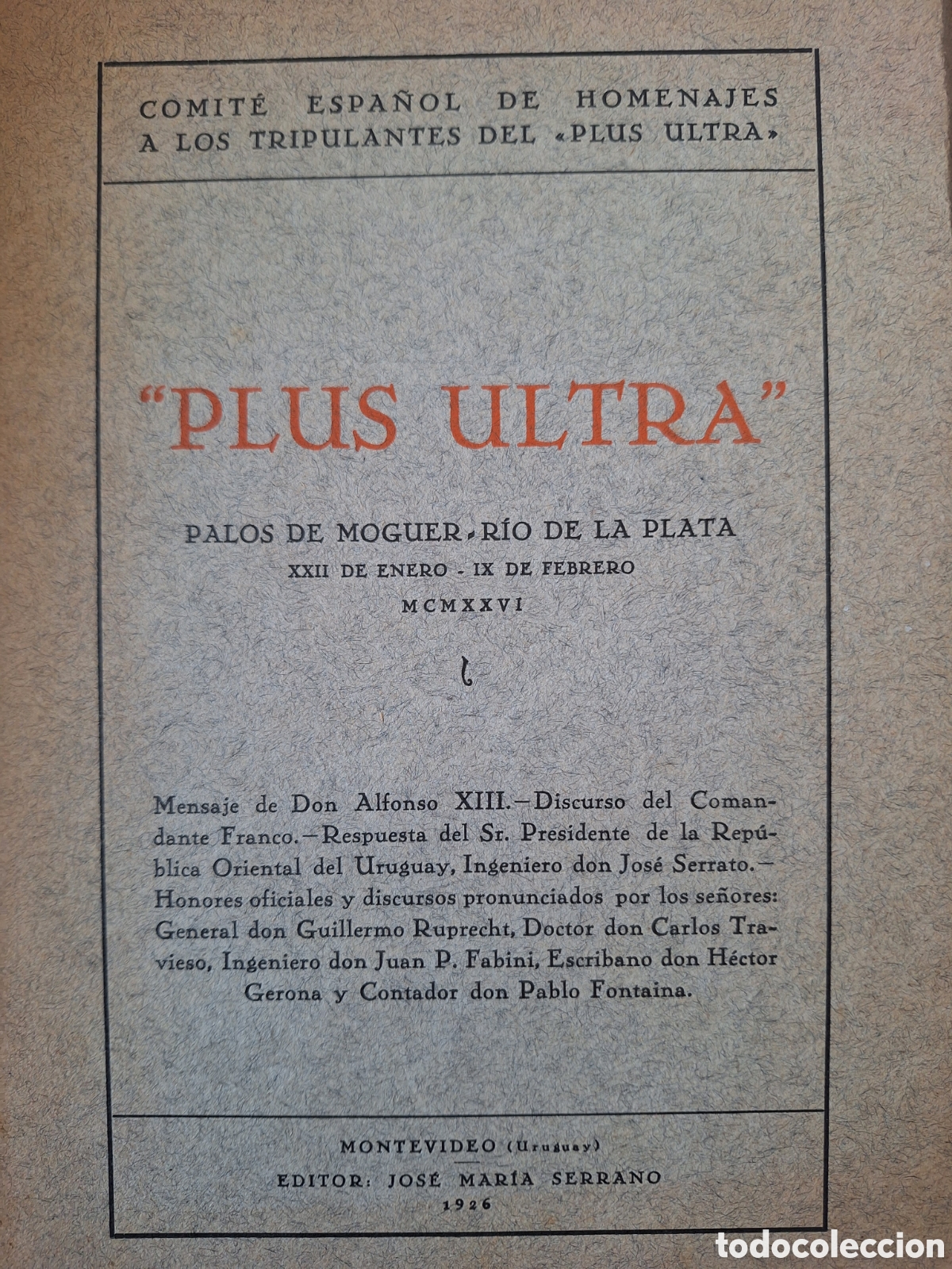 Militaria: COMITE ESPA&Ntilde;OL DE HOMENAJES A LOS TRIPULANTES DEL PLUS ULTRA 1926