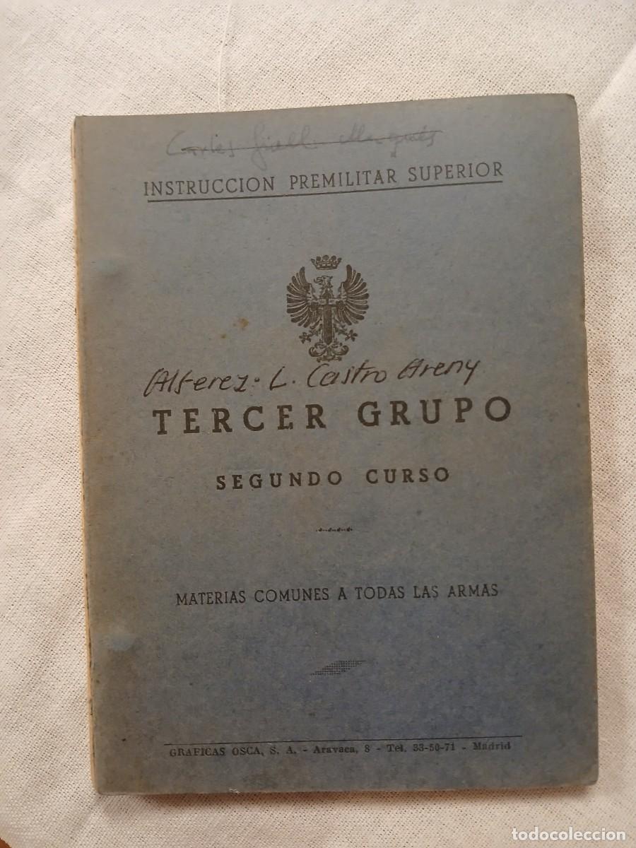 Militaria: Librito militar. Tercer grupo