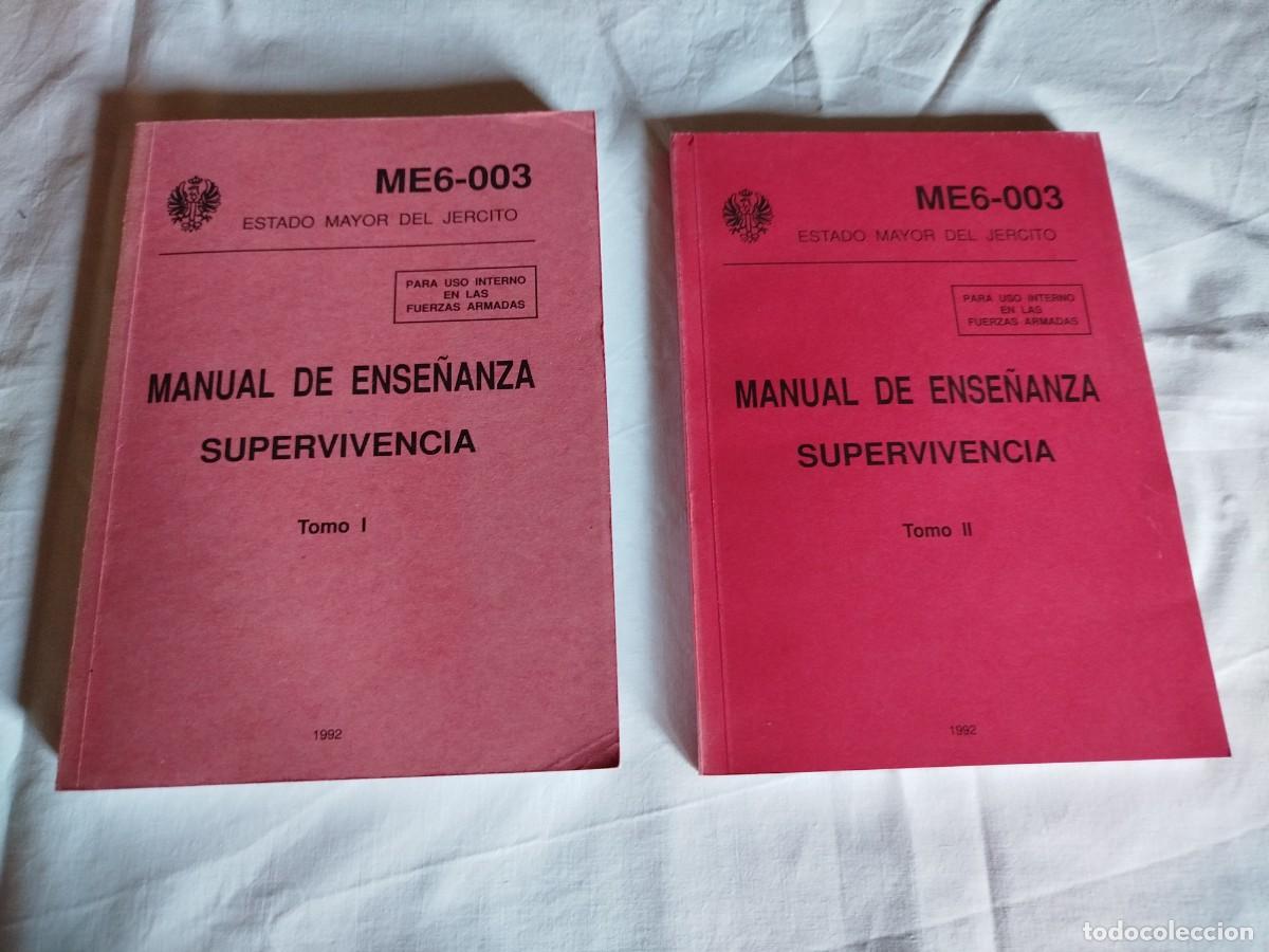 Militaria: Manual de ense&ntilde;anza. Supervivencia. Estado mayor del ejercito. 1992