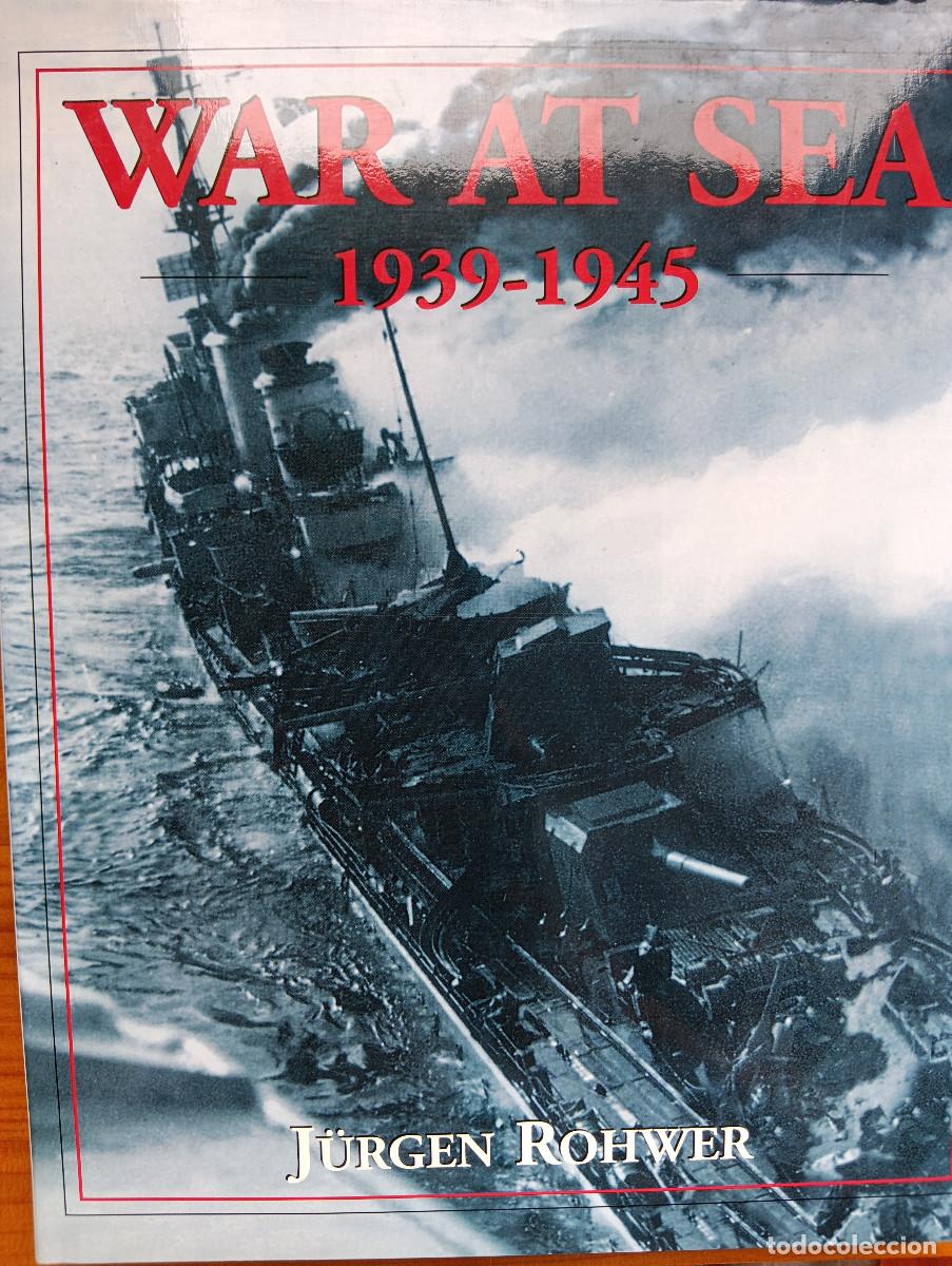 Militaria: War at sea 1939-1945. Guerra en el mar 1939-45 IIGM