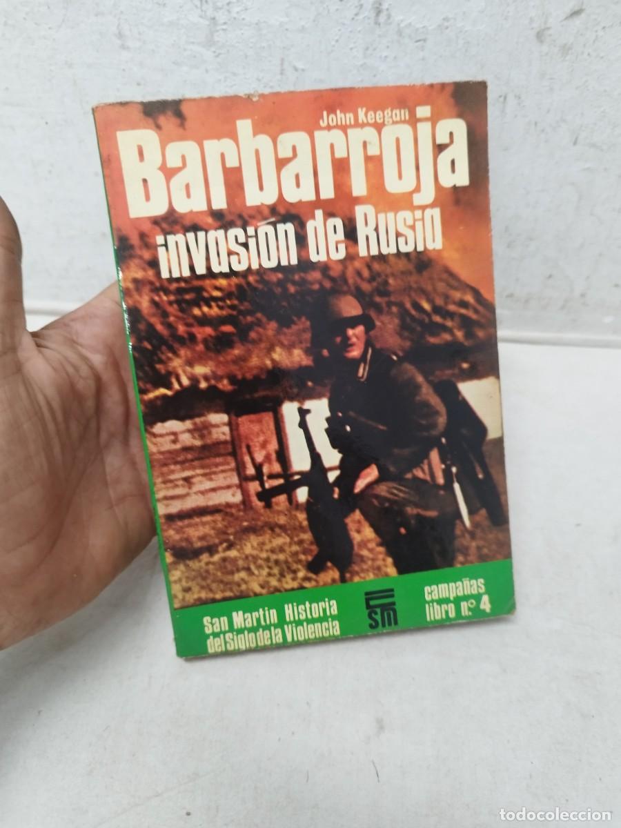 Militaria: Libro barbarroja invasion de rusia. Campa&ntilde;as libro 4. II guerra mundial.