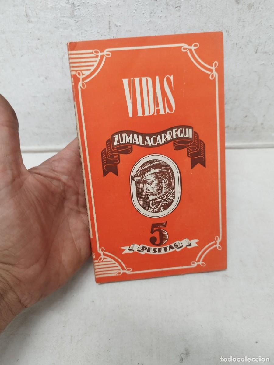 Militaria: Libro Vidas, Zumalac&aacute;rregui 1943. Carlista.