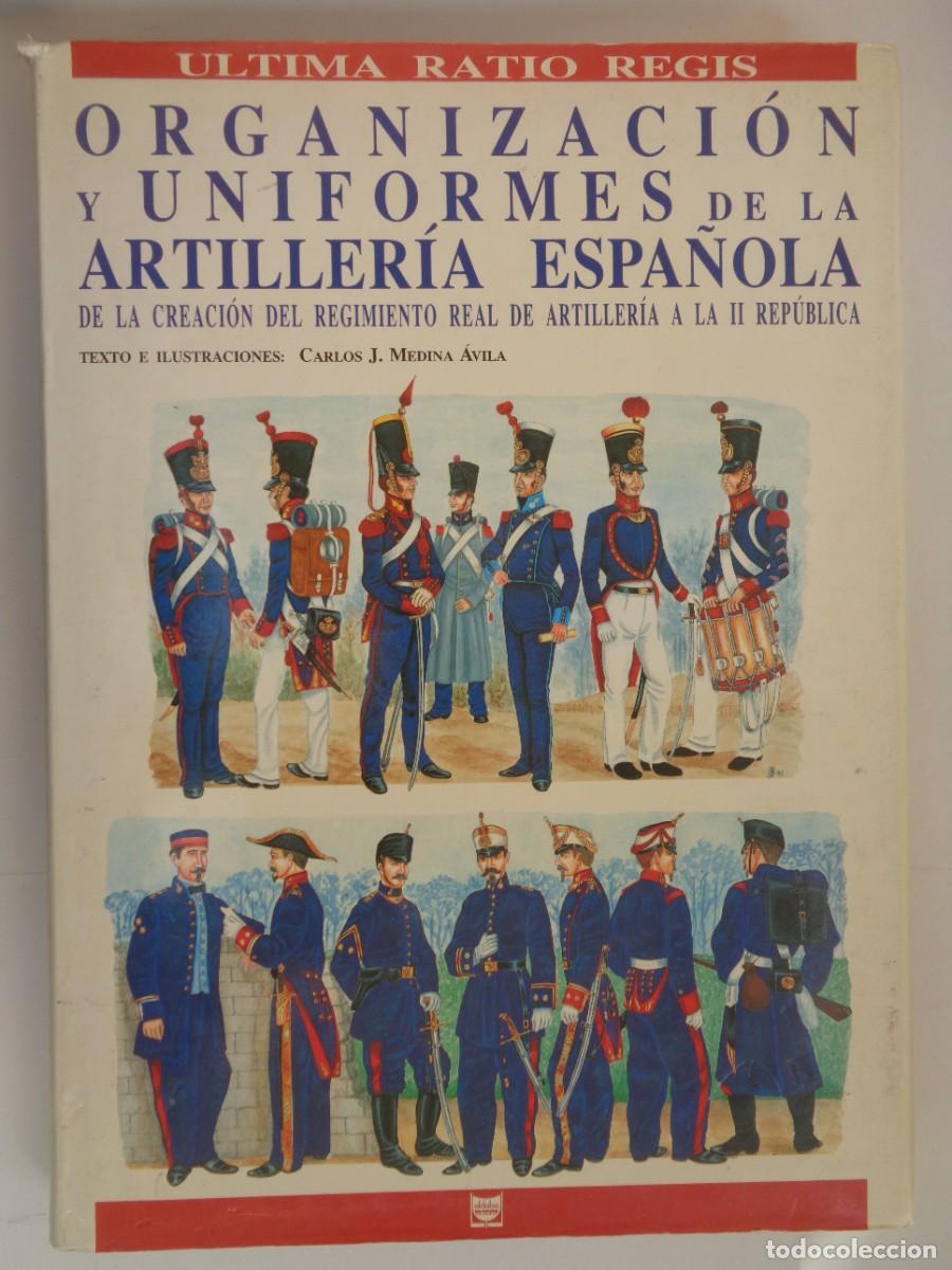 Militaria: ORGANIZACION Y UNIFORMES DE LA ARTILLERIA ESPA&Ntilde;OLA , DESDE CREACION A II REPUBLICA . ALDABA