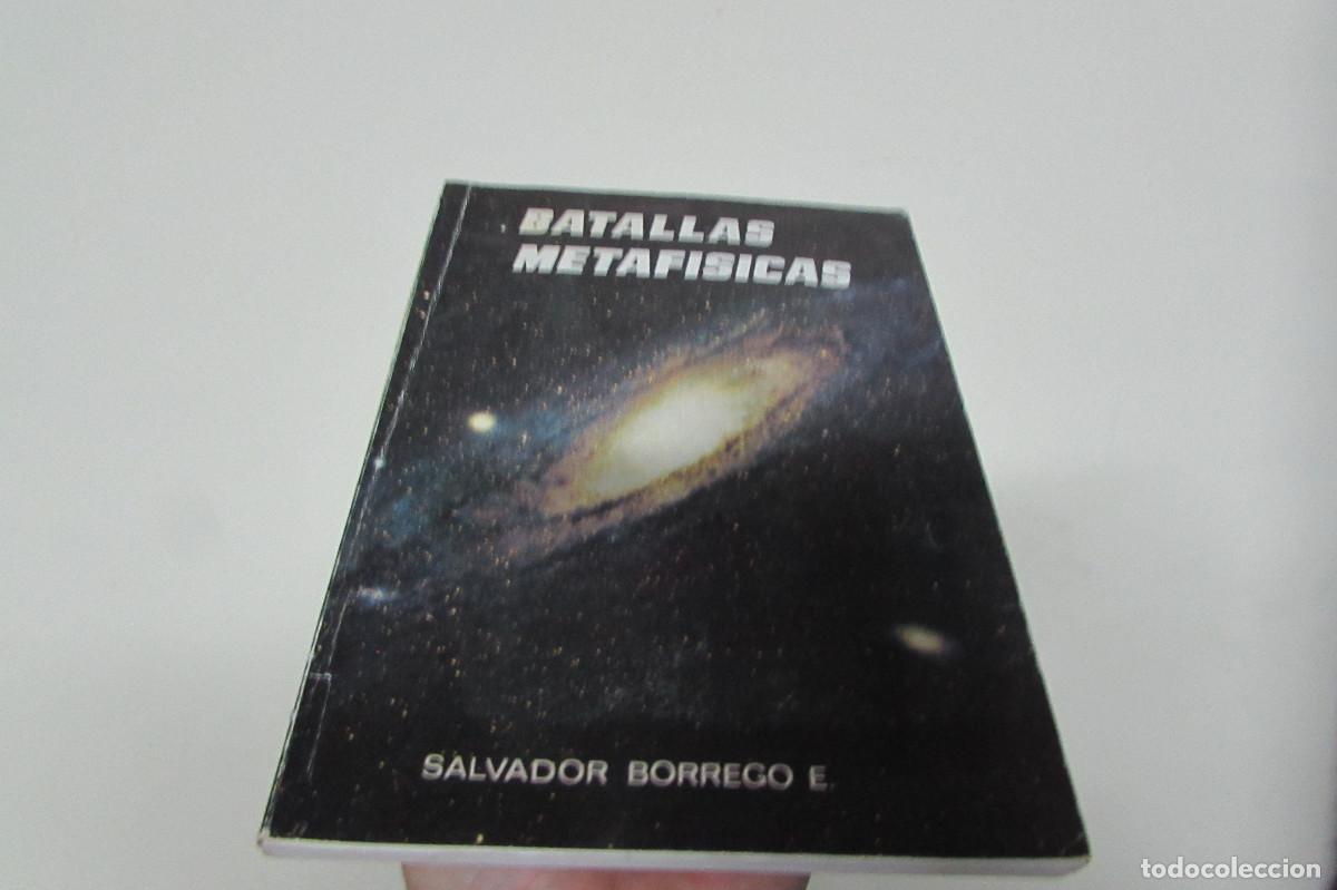 Militaria: Batallas metaf&iacute;sicas, de Salvador Borrego. 1976 PRIMERA EDICION
