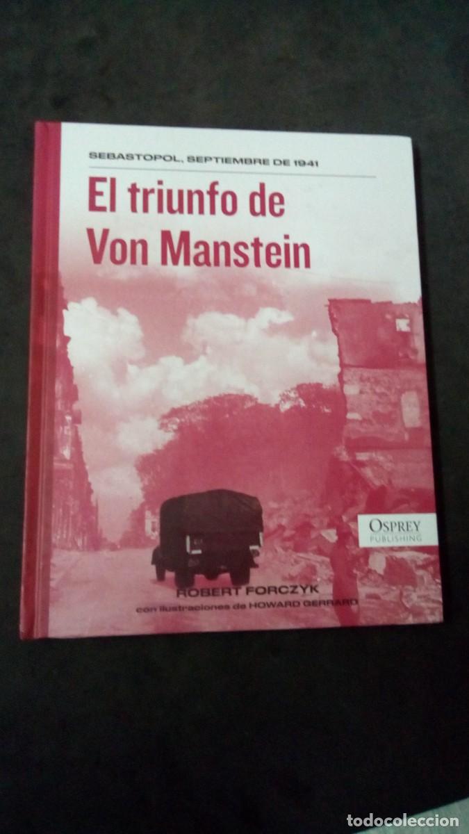 Militaria: EL TRIUNFO DE VON MANSTEIN-SEBASTOPOL, SEPTIEMBRE DE 1941-OSPREY-COMO NUEVO