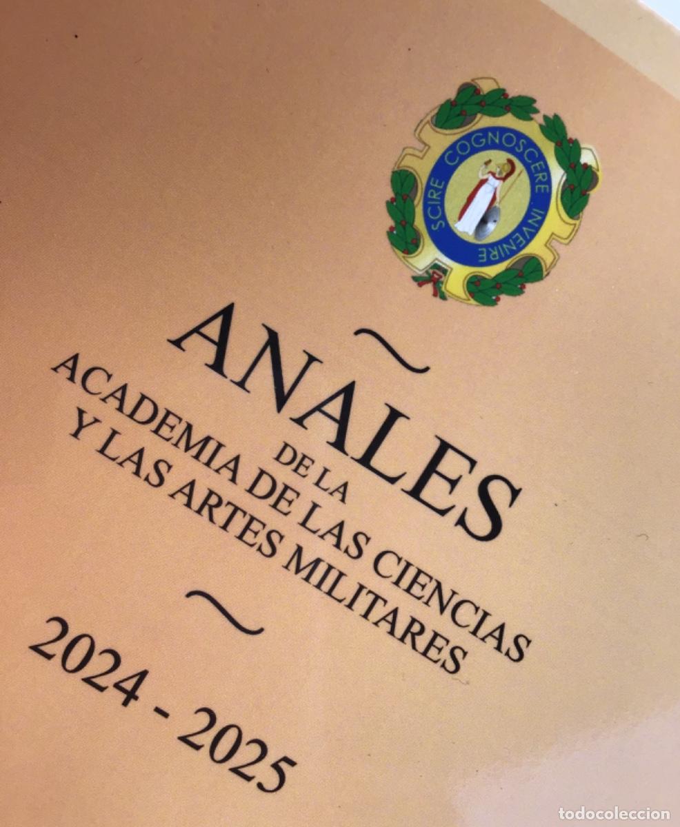 Militaria: ANALES DE LA ACADEMIA DE LAS CIENCIAS Y LAS ARTES MILITARES (2024-2025) &middot; ISBN: 9791399103625 #S0263