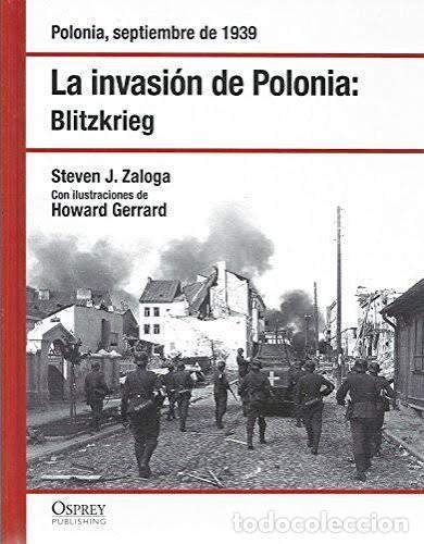 Militaria: LA INVASION DE POLONIA BLITZKRIEG OSPREY