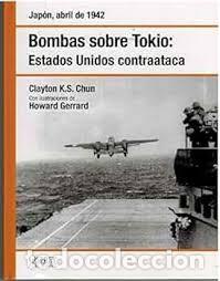 Militaria: Bombas Sobre Tokio. Estados Unidos Contraataca OSPREY