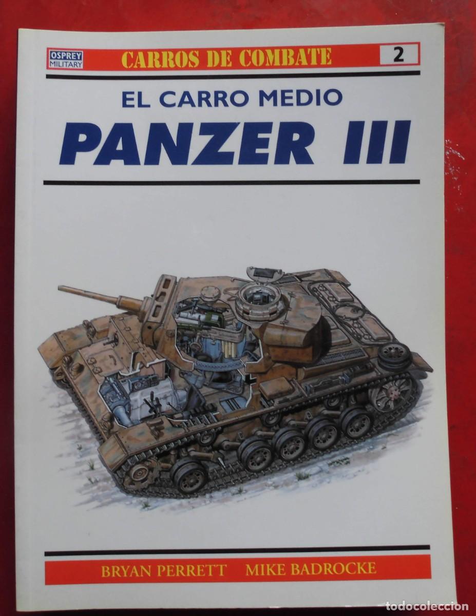 Militaria: EL CARRO MEDIO PANZER III. OSPREY