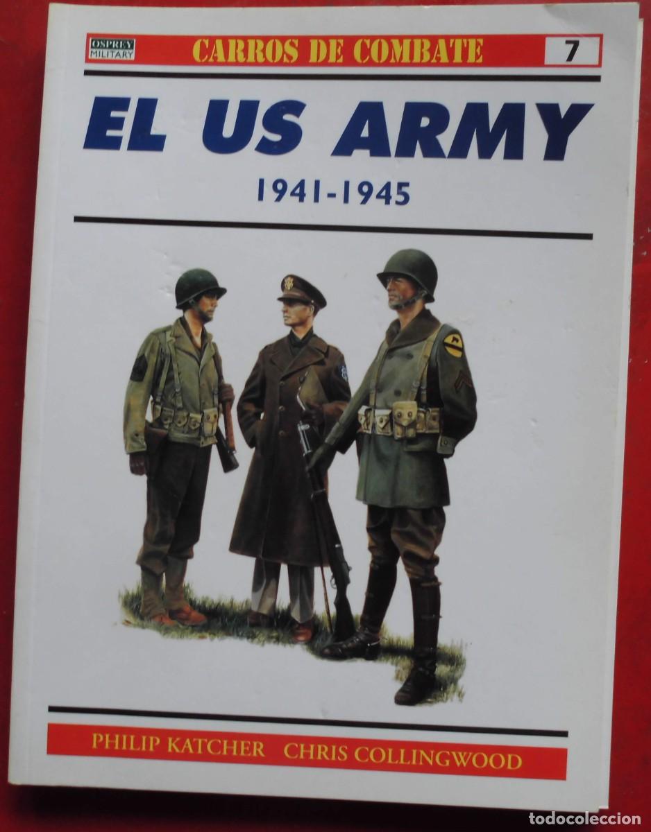 Militaria: EL US ARMY 1941-1945