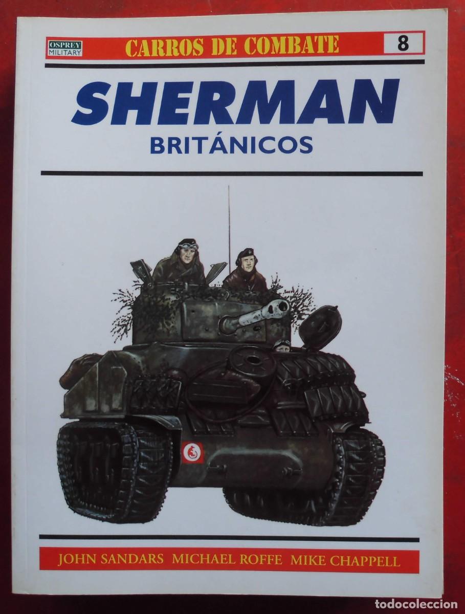 Militaria: SHERMAN BRIT&Aacute;NICOS. EN BUEN ESTADO