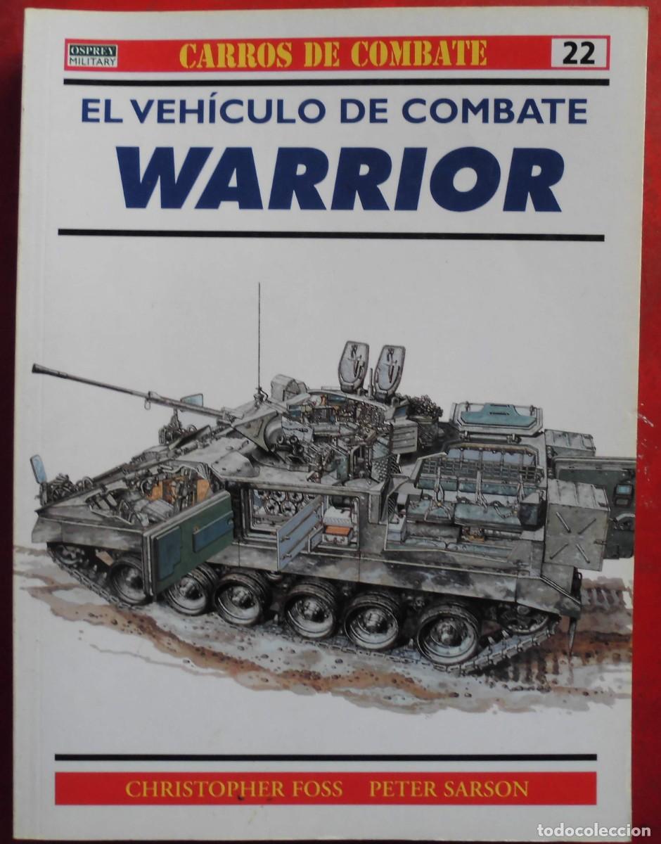 Militaria: EL VEH&Iacute;CULO DE COMBATE WARRIOR