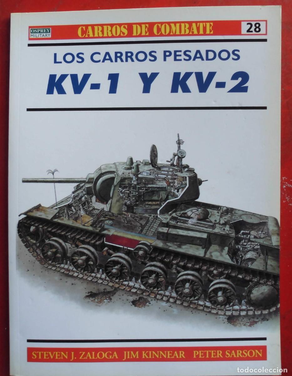 Militaria: LOS CARROS PESADOS KV-1 Y KV-2. OSPREY
