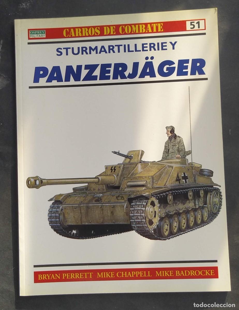Militaria: STURMARTILLERIE Y PANZERJ&Auml;GER