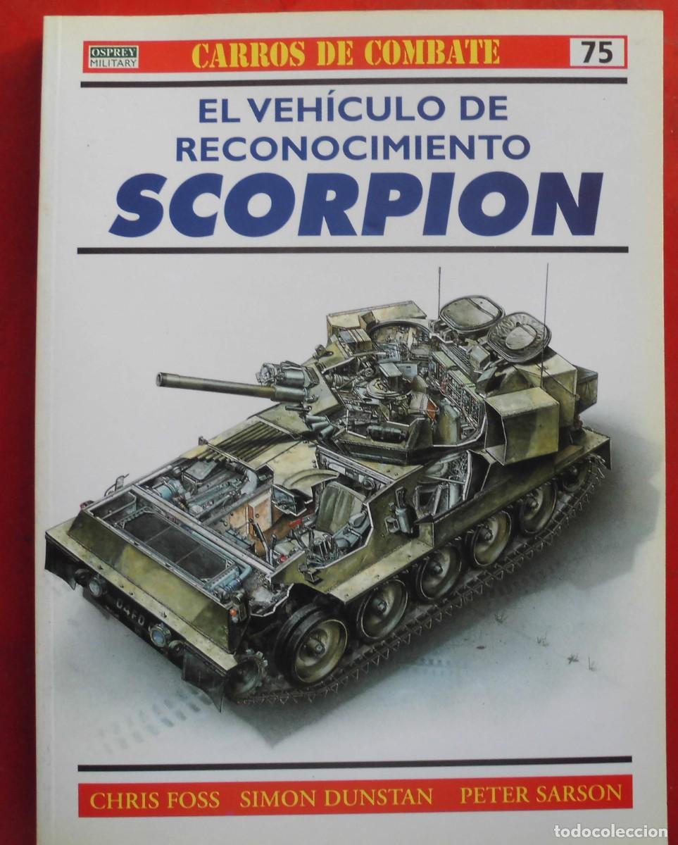 Militaria: EL VEH&Iacute;CULO DE RECONOCIMIENTO SCORPION