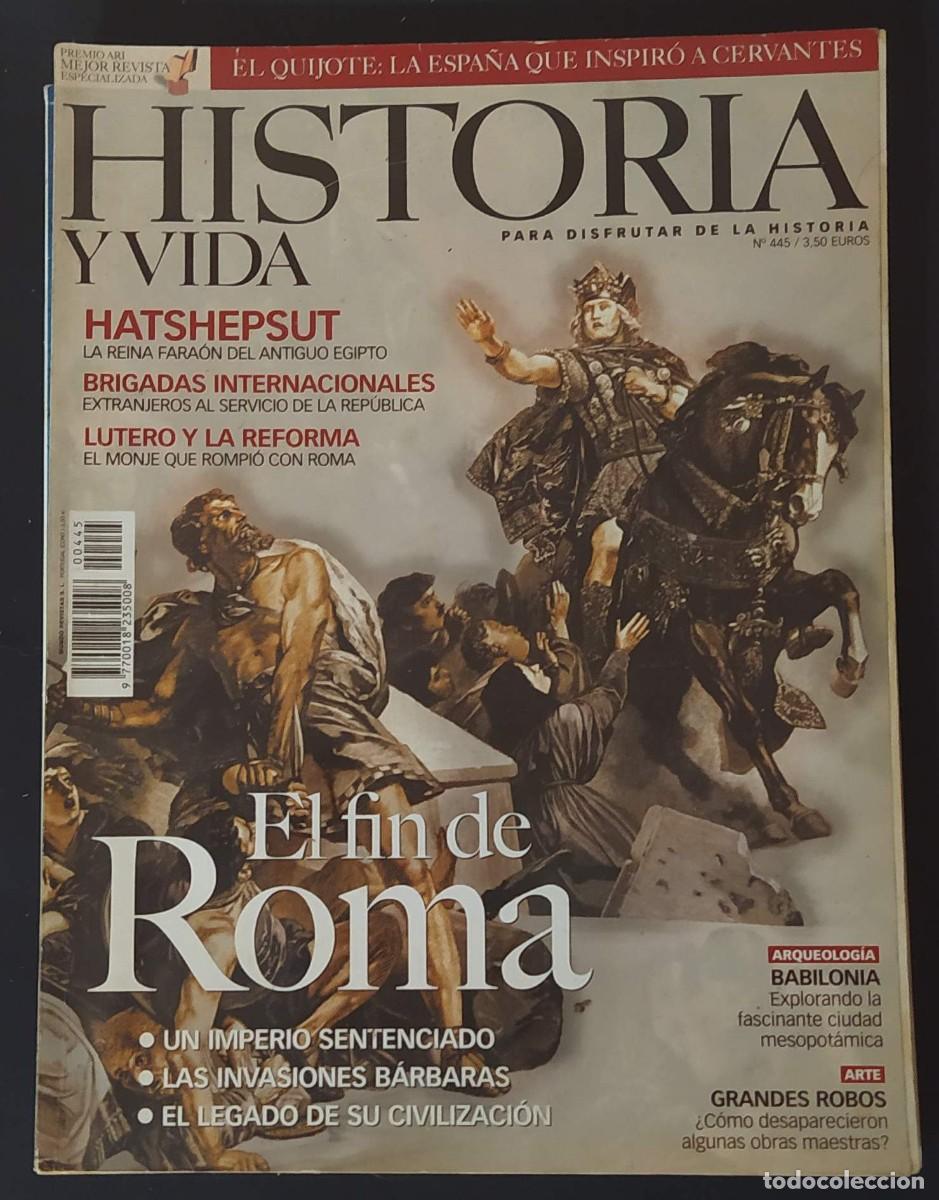 Militaria: HISTORIA Y VIDA. EL FIN DE ROMA