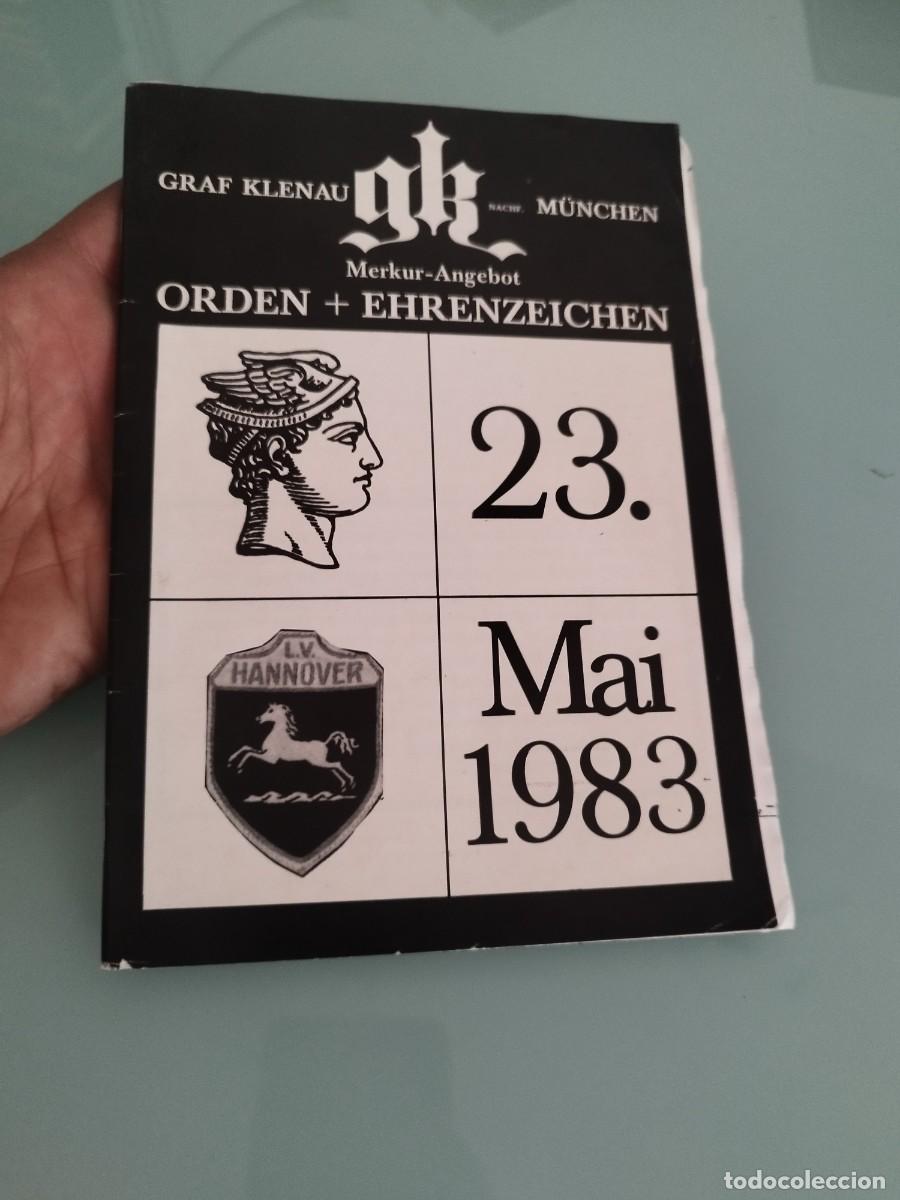 Militaria: cat&aacute;logo de subastas de la casa alemana Graf Klenau. Medallas ordenes militares. 23 a&ntilde;o 1983.
