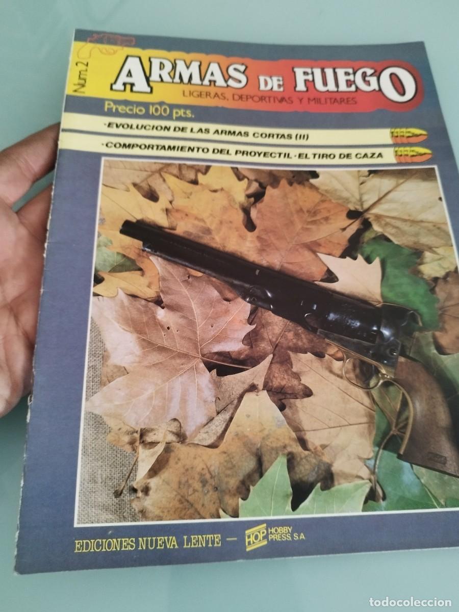 Militaria: Fasc&iacute;culo N&uacute;mero 2 de la revista &rdquo;Armas de Fuego: Ligeras, Deportivas y Militares&rdquo;.